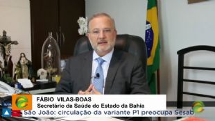 Euclides lidera casos de covid-19 e Vilas-Boas fala do São João.